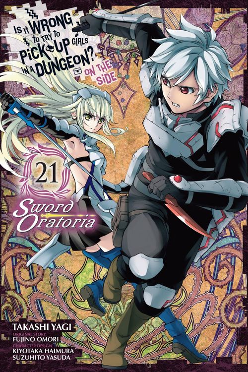Produktbild: Is It Wrong to Try to Pick Up Girls in a Dungeon? On the Side: Sword Oratoria, Vol. 21 (manga)