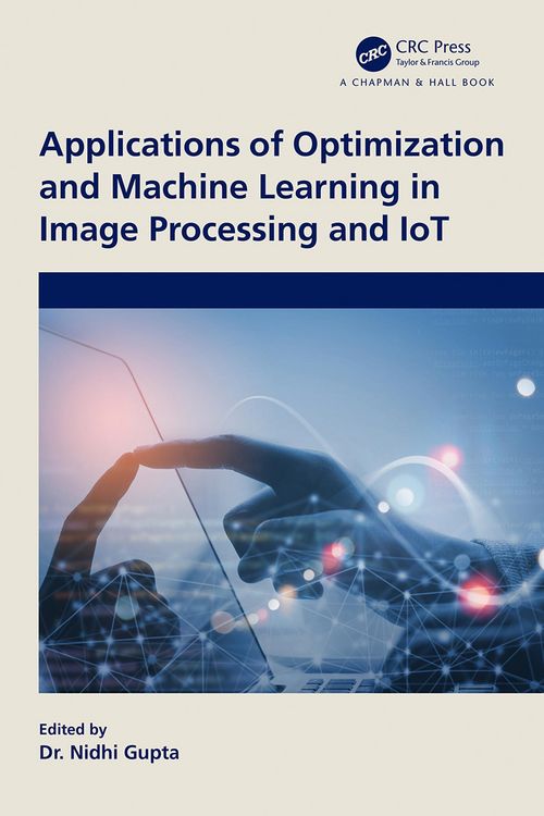 Produktbild: Applications of Optimization and Machine Learning in Image Processing and IoT