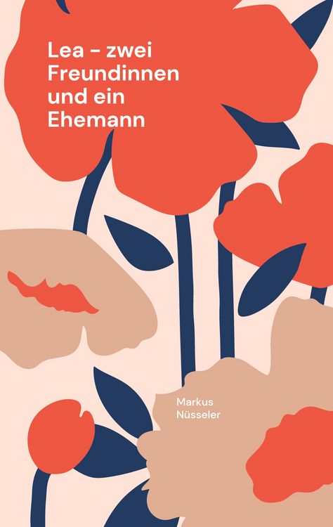 Produktbild: Lea - zwei Freundinnen und ein Ehemann