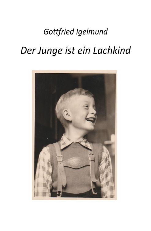 Produktbild: Der Junge ist ein Lachkind