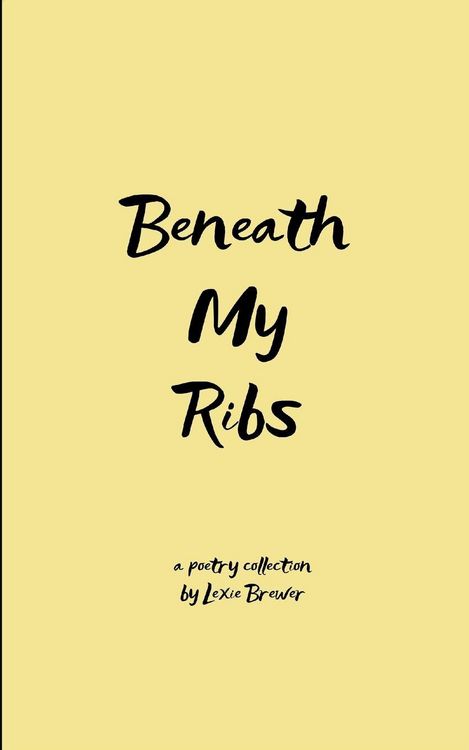 Produktbild: Beneath My Ribs Verses for the days that split me open