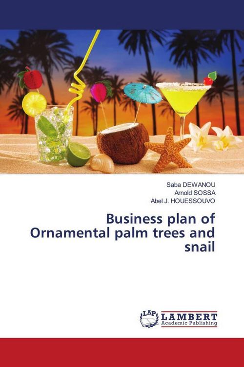 Produktbild: Business plan of Ornamental palm trees and snail