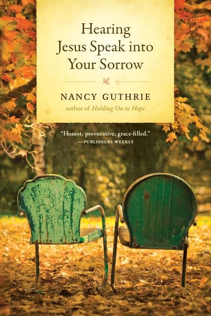 Produktbild: Hearing Jesus Speak Into Your Sorrow