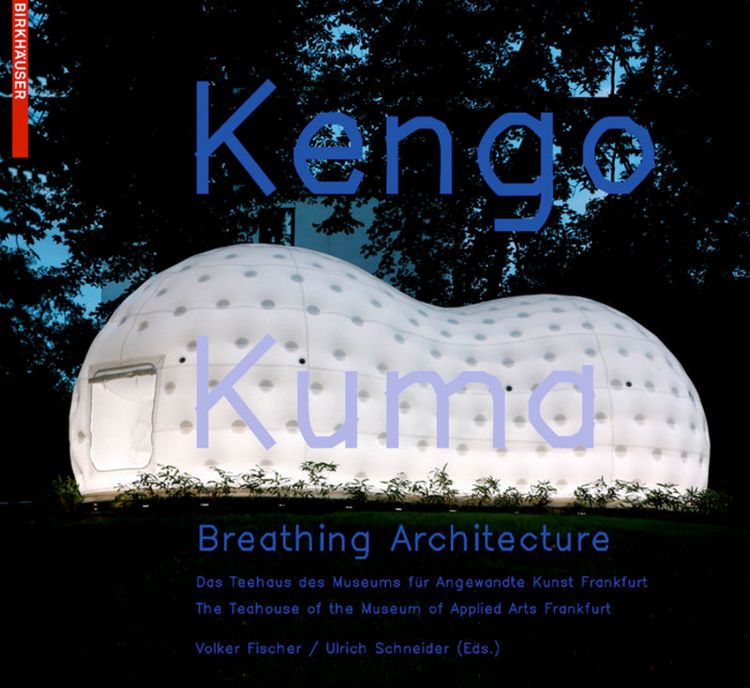 Produktbild: Kengo Kuma &ndash; Breathing Architecture