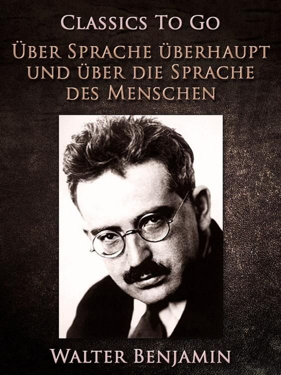 Produktbild: &Uuml;ber Sprache &uuml;berhaupt und &uuml;ber die Sprache des Menschen