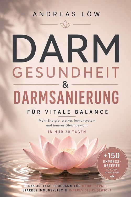 Produktbild: Darmgesundheit und Darmsanierung f&uuml;r vitale Balance