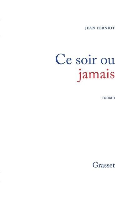 Produktbild: Ce soir ou jamais
