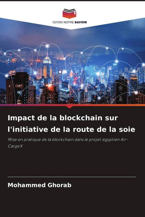 Produktbild: Impact de la blockchain sur l'initiative de la route de la soie