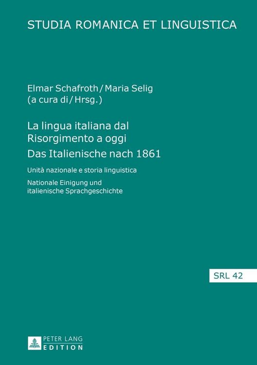 Produktbild: La lingua italiana dal Risorgimento a oggi- Das Italienische nach 1861