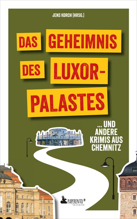 Produktbild: Das Geheimnis des Luxor-Palastes ... und andere Krimis aus Chemnitz