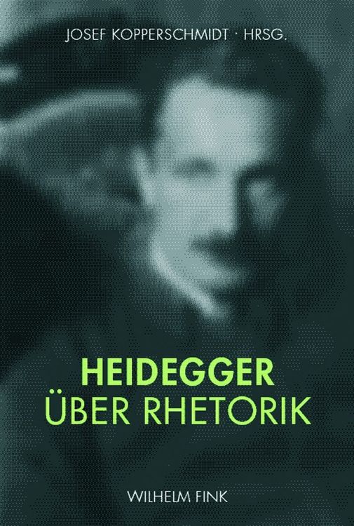 Produktbild: Heidegger &uuml;ber Rhetorik