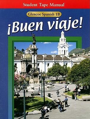 Produktbild: Schmitt, C: Glencoe Spanish 1B Buen Viaje! Student Tape Manu
