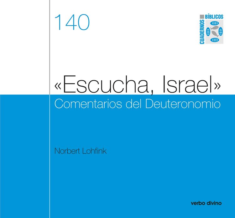 Produktbild: &laquo;Escucha, Israel&raquo; Comentarios del Deuteronomio