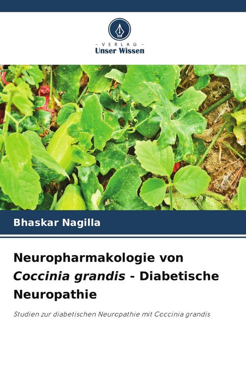 Produktbild: Neuropharmakologie von Coccinia grandis - Diabetische Neuropathie