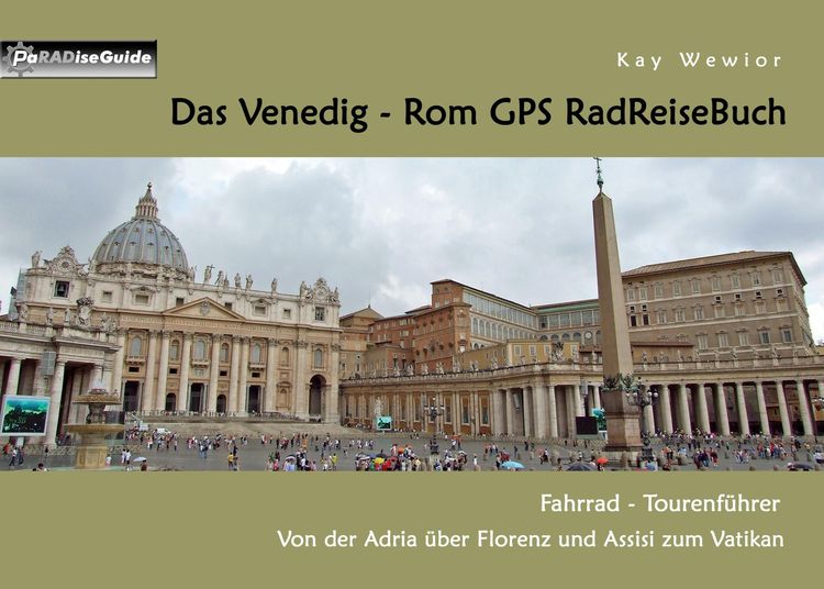 Produktbild: Das Venedig - Rom GPS RadReiseBuch