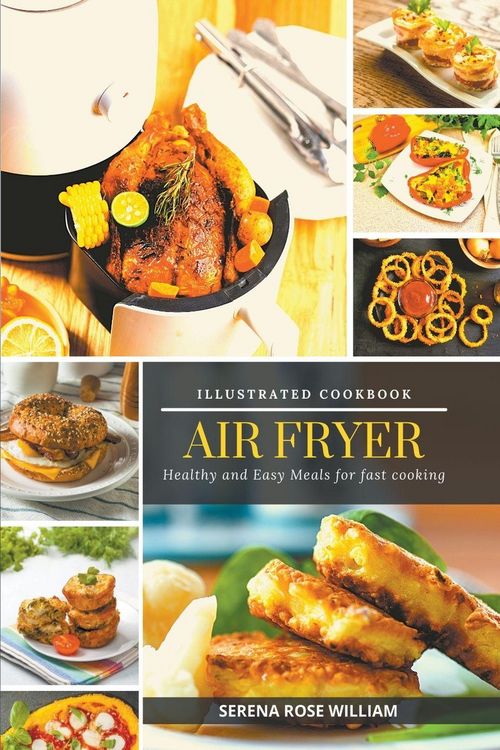 Produktbild: Air Fryer - Illustrated Cookbook