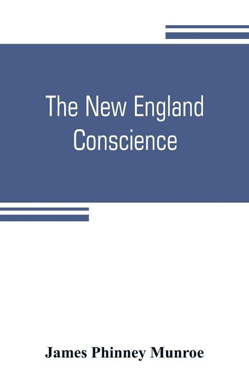 Produktbild: The New England conscience; with typical examples
