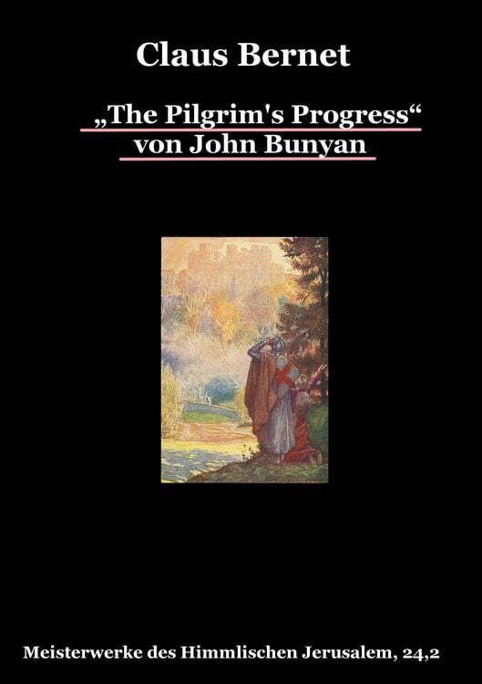 Produktbild: &bdquo;The Pilgrim's Progress&ldquo; von John Bunyan, Teil 2