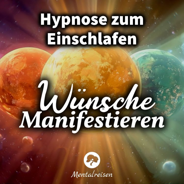Produktbild: W&uuml;nsche Manifestieren: Hypnose zum Einschlafen