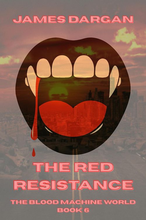 Produktbild: The Red Resistance (The Blood Machine World, #6)