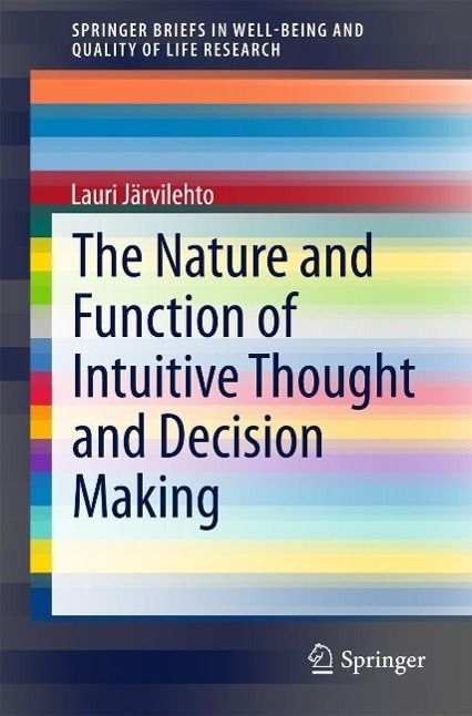 Produktbild: The Nature and Function of Intuitive Thought and Decision Making