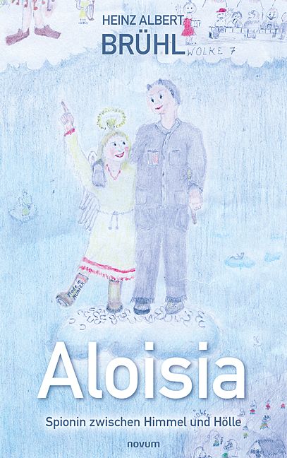 Produktbild: Aloisia &ndash; Spionin zwischen Himmel und H&ouml;lle