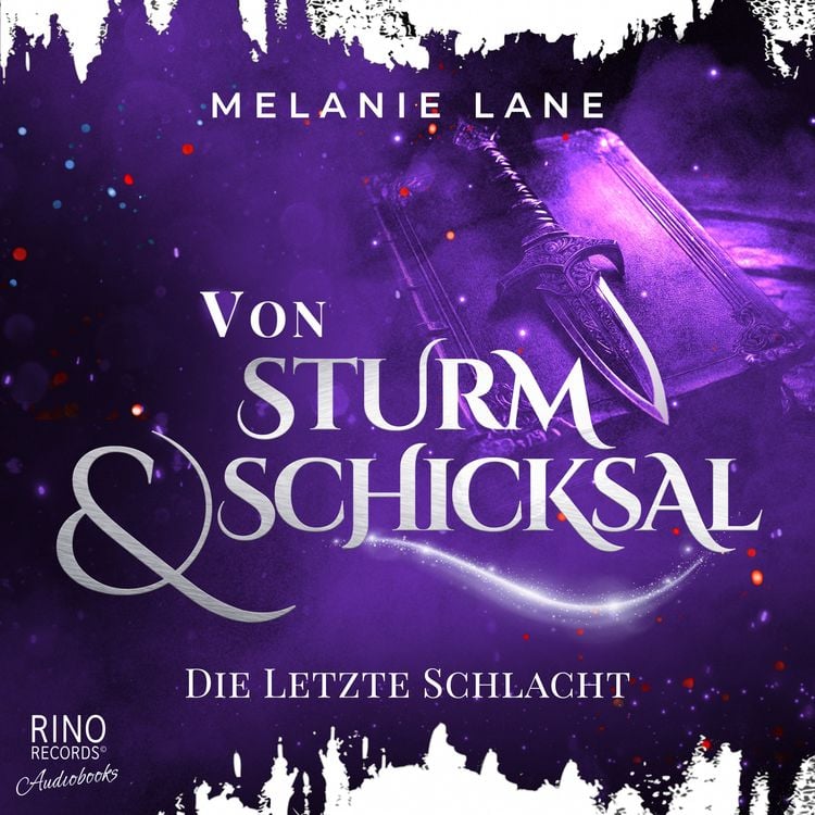 Bild vom Artikel Von Sturm & Schicksal - Die letzte Schlacht vom Autor Melanie Lane