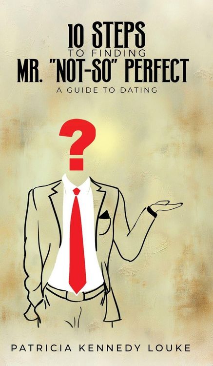 Produktbild: 10 Steps To Finding Mr. "Not-So" Perfect