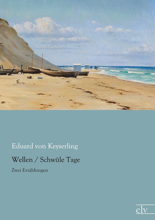 Produktbild: Wellen / Schw&uuml;le Tage
