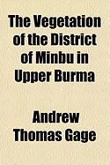 Produktbild: The Vegetation of the District of Minbu in Upper Burma