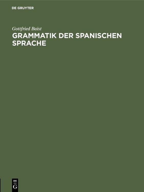 Produktbild: Grammatik der spanischen Sprache