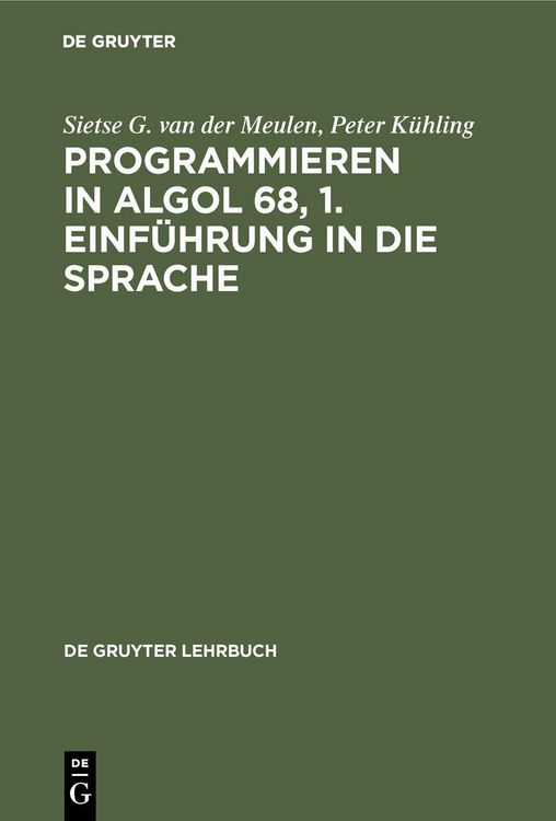 Produktbild: Programmieren in ALGOL 68, 1. Einf&uuml;hrung in die Sprache