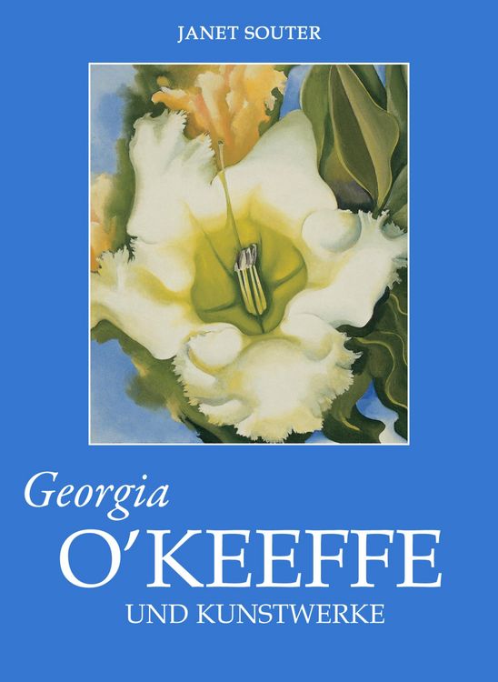 Produktbild: Georgia O'Keeffe und Kunstwerke