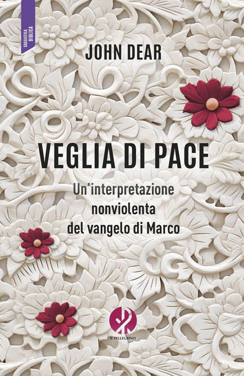 Produktbild: Veglia di pace. Un'interpretazione nonviolenta del vangelo di Marco
