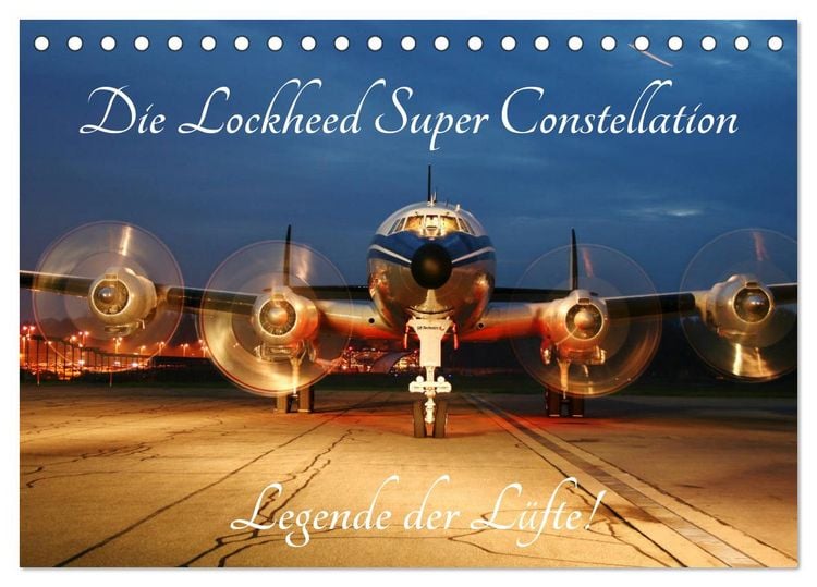 Produktbild: Lockheed Super Constellation - Legende der L&uuml;fte (Tischkalender 2026 DIN A5 quer), CALVENDO Monatskalender