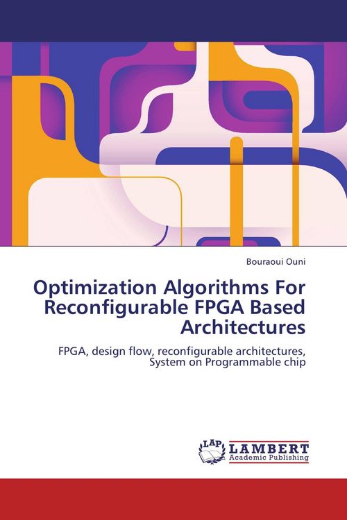 Produktbild: Optimization Algorithms For Reconfigurable FPGA Based Architectures