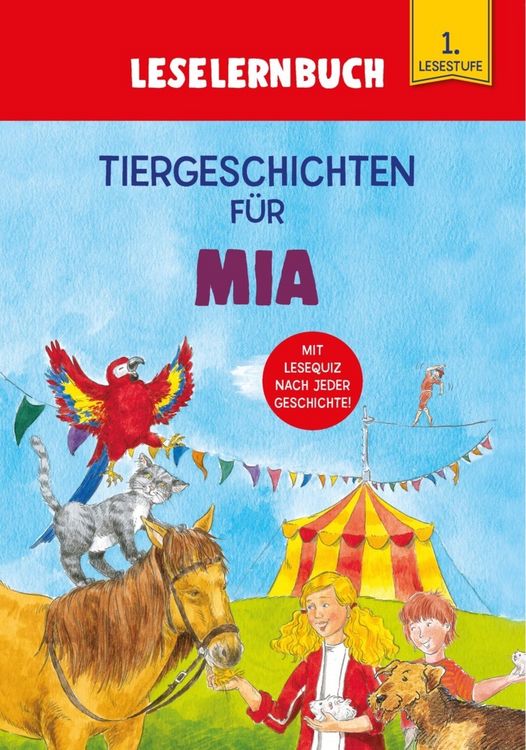 Produktbild: Tiergeschichten f&uuml;r Mia - Leselernbuch 1. Lesestufe