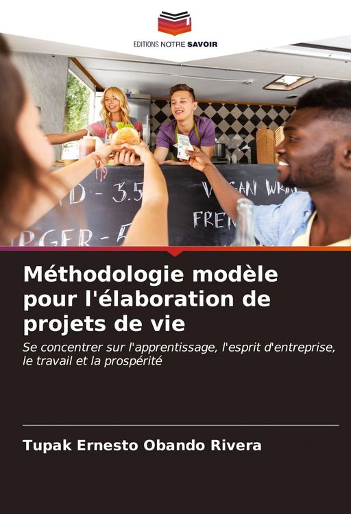 Produktbild: M&eacute;thodologie mod&egrave;le pour l'&eacute;laboration de projets de vie
