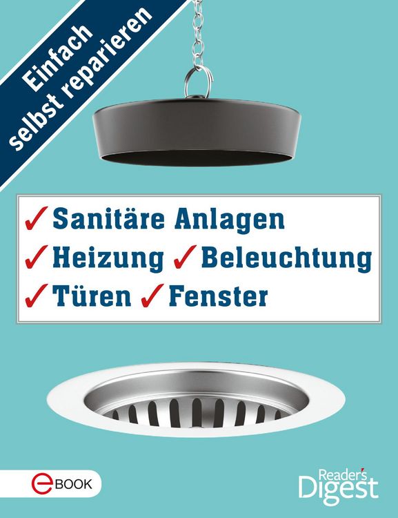 Produktbild: Einfach selbst reparieren - Sanit&auml;re Anlagen, Heizung, Beleuchtung, T&uuml;ren und Fenster