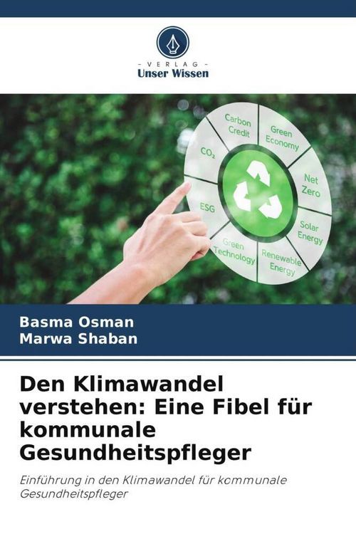 Produktbild: Den Klimawandel verstehen: Eine Fibel f&uuml;r kommunale Gesundheitspfleger
