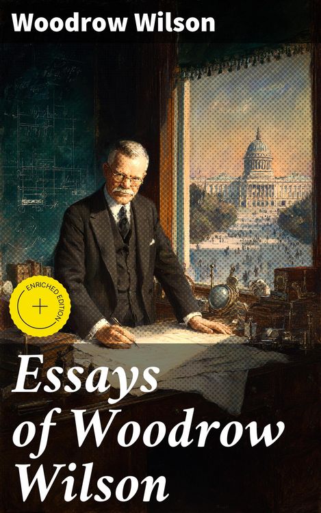 Produktbild: Essays of Woodrow Wilson