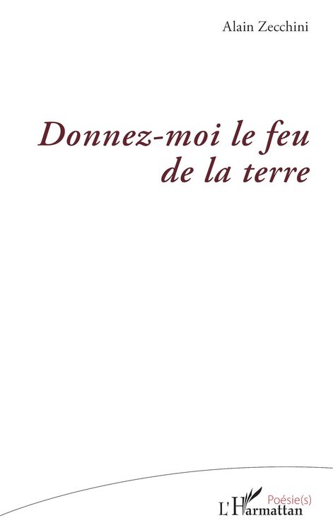 Produktbild: Donnez-moi le feu de la terre