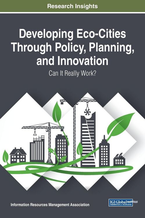 Produktbild: Developing Eco-Cities Through Policy, Planning, and Innovation