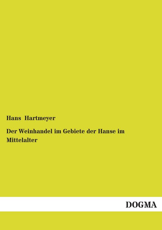 Produktbild: Der Weinhandel im Gebiete der Hanse im Mittelalter