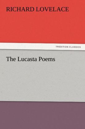 Produktbild: The Lucasta Poems