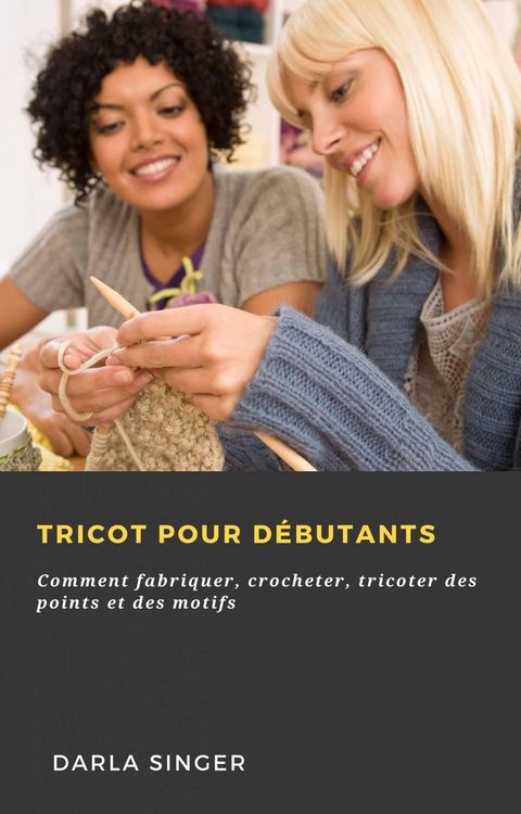 Produktbild: Tricot pour d&eacute;butants