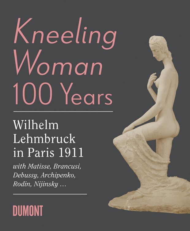 Produktbild: Kneeling Woman 100 Years. Lehmbruck in Paris 1911