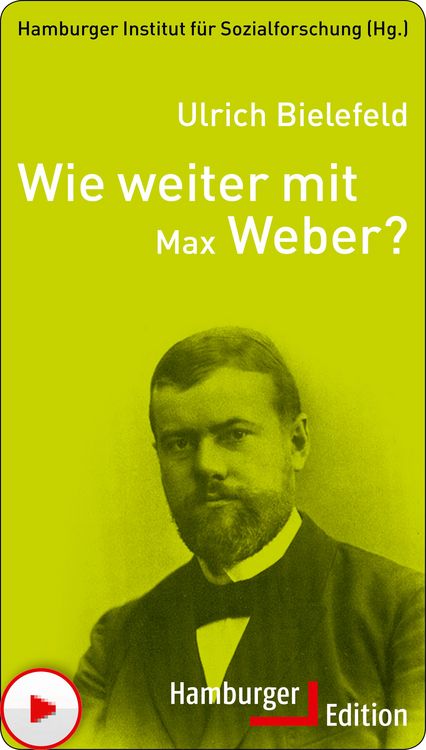 Produktbild: Wie weiter mit Max Weber?