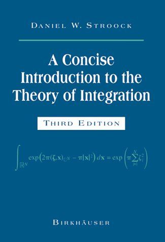 Produktbild: A Concise Introduction to the Theory of Integration