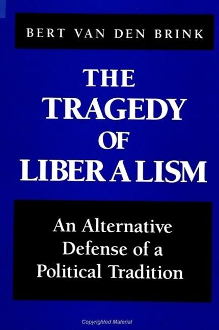 Produktbild: The Tragedy of Liberalism
